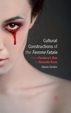 Cultural Constructions of the Femme Fatale (eBook, PDF) - Simkin, S.