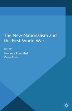 The New Nationalism and the First World War (eBook, PDF)