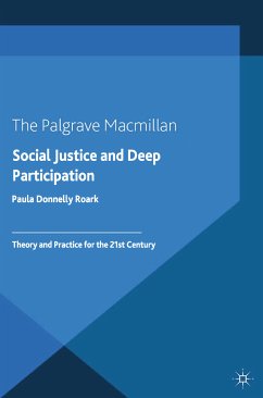 Social Justice and Deep Participation (eBook, PDF) - Donnelly Roark, Paula