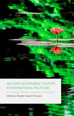 Building Sustainable Couples in International Relations (eBook, PDF)