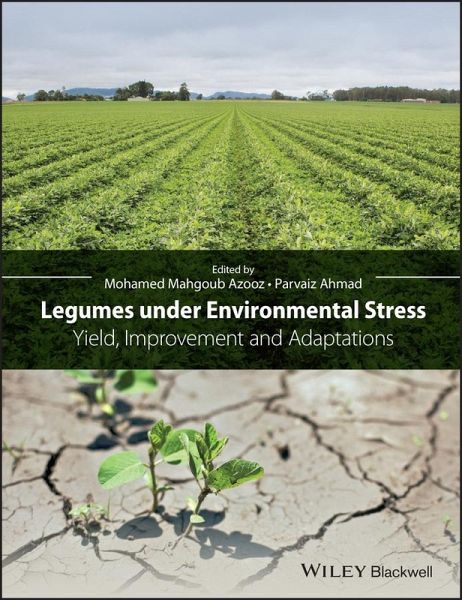 Legumes under Environmental Stress (eBook, PDF) Legumes under Environmental Stress (eBook, PDF)