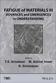 Fatigue of Materials III (eBook, ePUB) Fatigue of Materials III (eBook, ePUB)