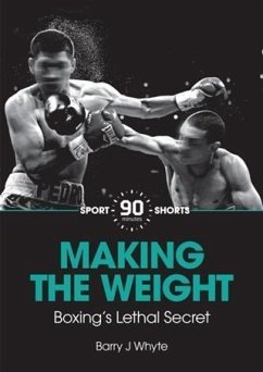 Making the Weight (eBook, ePUB) - Whyte, Barry J