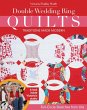 Double Wedding Ring Quilts-Traditions... - Bild 1