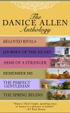 The Danice Allen Anthology (eBook, ePUB) The Danice Allen Anthology (eBook, ePUB)