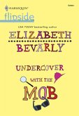 Undercover with the Mob (eBook, ePUB)