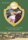 The Silver Squire (eBook, ePUB) The Silver Squire (eBook, ePUB)