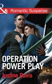 Operation Power Play (Mills & Boon Romantic Suspense) (Cutter's Code, Book 5) (eBook, ePUB)