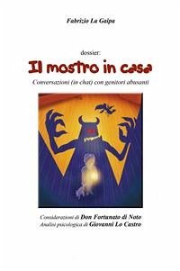 Il mostro in casa (eBook, ePUB) - Fortunato Di Noto, Don; La Gaipa, Fabrizio; Lo Castro, Giovanni