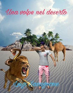 Una volpe nel deserto (eBook, ePUB) - Savagnone, Luigi