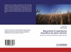 Biocontrol of seed-borne mycoflora by plant extracts - Baka, Zakaria;Serag, Mamdouh;Kardosha, Tarek