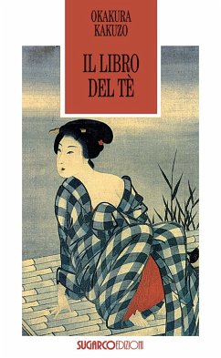 Cover Il libro del tè. Lo Zen e il sorriso del filosofo