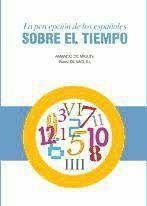 La percepción de los españoles sobre el tiempo - Miguel García, Iñaki De; Miguel, Amando De