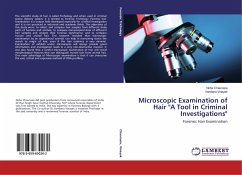 Microscopic Examination of Hair &quote;A Tool in Criminal Investigations&quote;