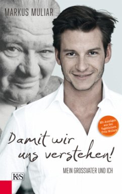 Cover Damit wir uns verstehen! Mein Großvater und ich