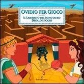 Il labirinto del minotauro. Dedalo e Icaro