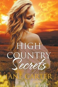 High Country Secrets - Carter, Jane