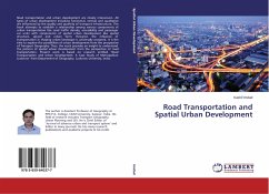 Road Transportation and Spatial Urban Development