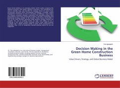 Decision Making in the Green Home Construction Business