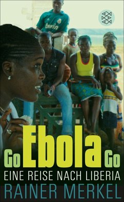 Go Ebola Go (eBook, ePUB) - Merkel, Rainer