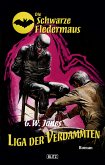 Die schwarze Fledermaus 06: Liga der Verdammten (eBook, ePUB)