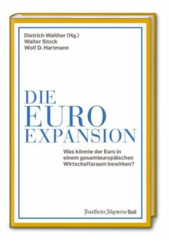 Die Euro-Expansion - Hartmann, Wolf D.;Stock, Walter