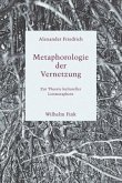 Metaphorologie der Vernetzung