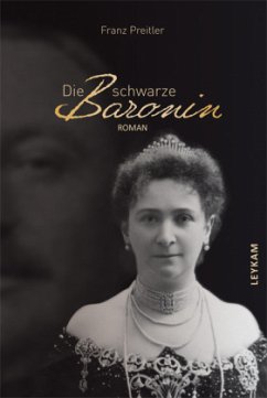 Die schwarze Baronin - Preitler, Franz