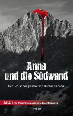 Anna und die Südwand - Lehofer, Günter
