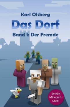 Der Fremde / Das Dorf Bd.1 - Olsberg, Karl