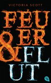 Feuer & Flut / Brimstone Bleed Bd.1 (eBook, ePUB)