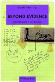 Beyond Evidence