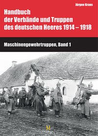 Maschinengewehrtruppen Band 1 & 2