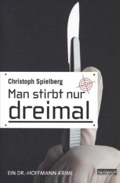 Man stirbt nur dreimal - Spielberg, Christoph