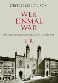 Wer einmal war / Wer einmal war