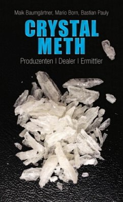 Crystal Meth - Baumgärtner, Maik;Born, Mario;Pauly, Bastian