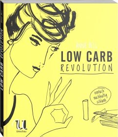 Low Carb Revolution - Bell, Annie