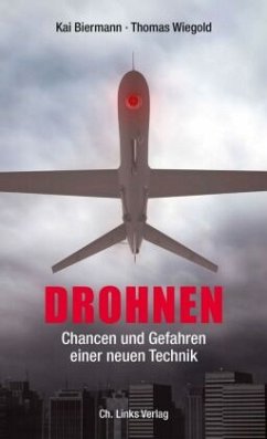 Drohnen - Biermann, Kai;Wiegold, Thomas