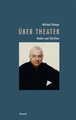 Über Theater - Hampe, Michael