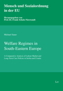 Welfare Regimes in South-Eastern Europe - Sauer, Michael