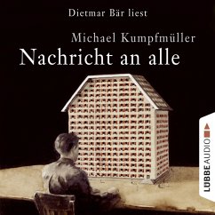 Nachricht an alle (MP3-Download) - Kumpfmüller, Michael