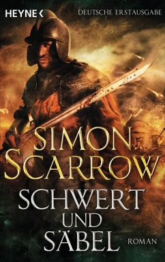 Schwert und Säbel (eBook, ePUB) - Scarrow, Simon