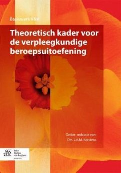 Theoretisch Kader Voor de Verpleegkundige Beroepsuitoefening - de Graaf - Waar, H. I.;Luiten, C. W.;Maassen, S. M.
