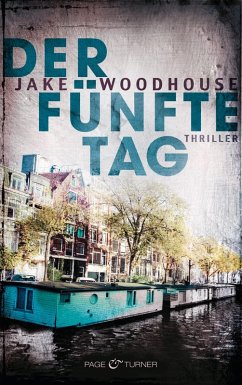 Der fünfte Tag / Inspector Rykel Bd.1 (eBook, ePUB) - Woodhouse, Jake