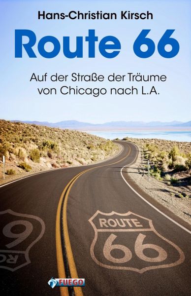 Route 66 (eBook, ePUB) von Hans-Christian Kirsch; Frederik Hetmann -  Portofrei bei bücher.de