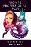 Prompt. Professional. Pop! (eBook, ePUB) Prompt. Professional. Pop! (eBook, ePUB)