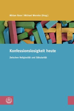 Konfessionslosigkeit heute (eBook, PDF)