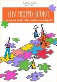 Fin troppo buoni. Un anno di scuola nelle e-mail tra due insegnanti (eBook, ePUB)