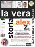 La Vera Storia di Alex Z. (eBook, ePUB)