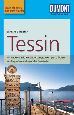 DuMont Reise-Taschenbuch Reiseführer Tessin - Schaefer, Barbara